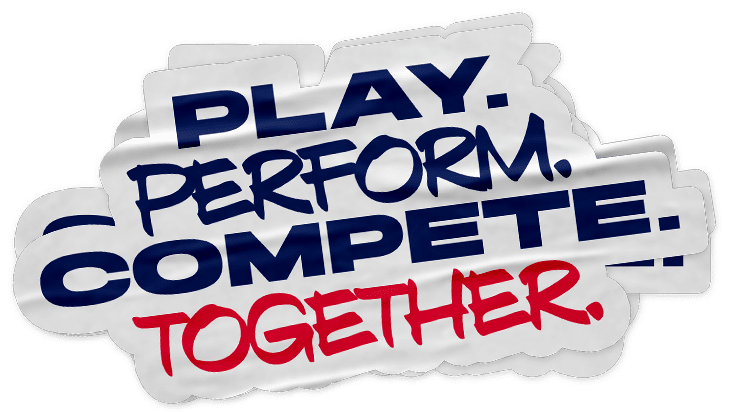 Play. Perform. Compete. Together